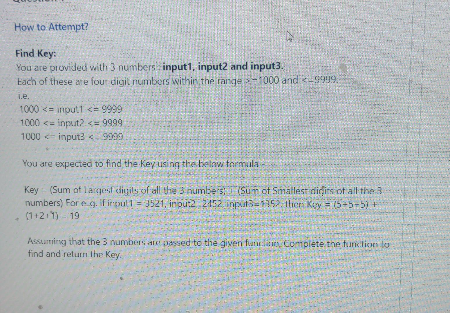 Solved How to Attempt? Find Key: You are provided with 3 | Chegg.com