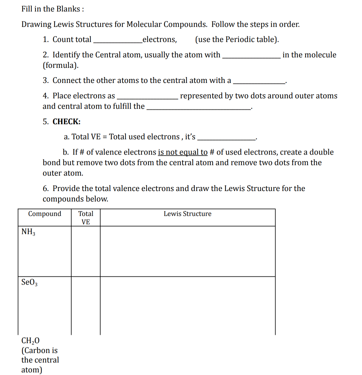 Solved Fill in the Blanks :Drawing Lewis Structures for | Chegg.com