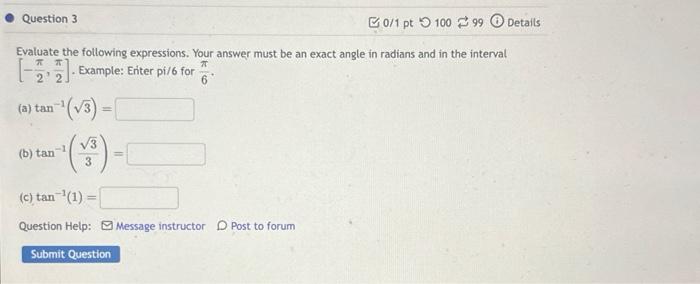 Solved Evaluate the following expressions. Your answer must | Chegg.com