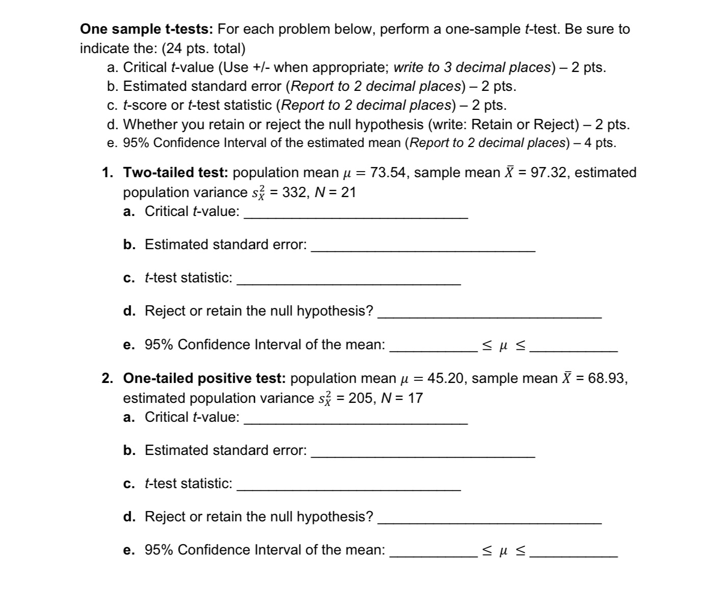 Solved One sample t-tests: For each problem below, perform a | Chegg.com