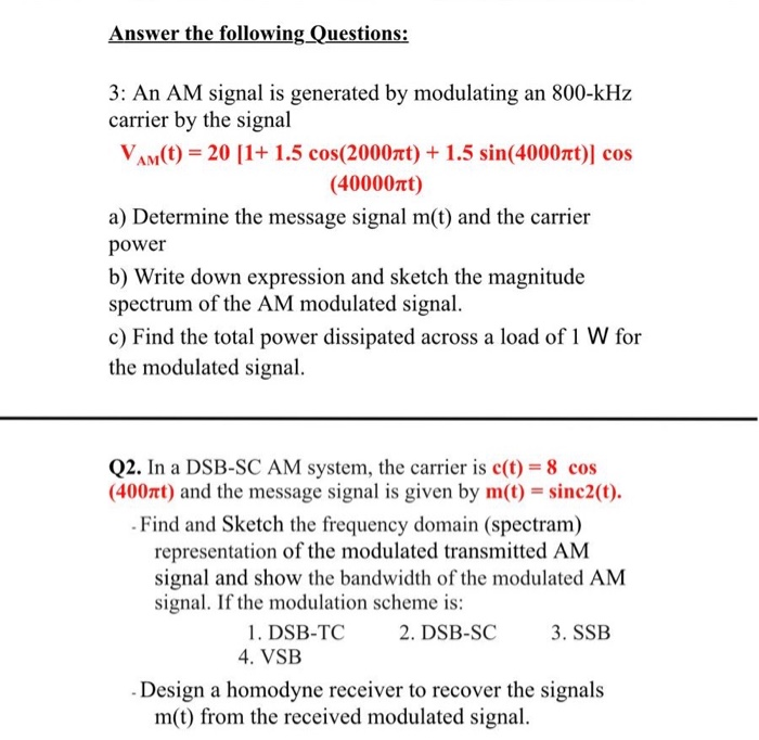 Solved Answer the following Questions: 3: An AM signal is | Chegg.com