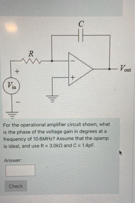 Solved For the operational amplifier circuit shown, what is | Chegg.com