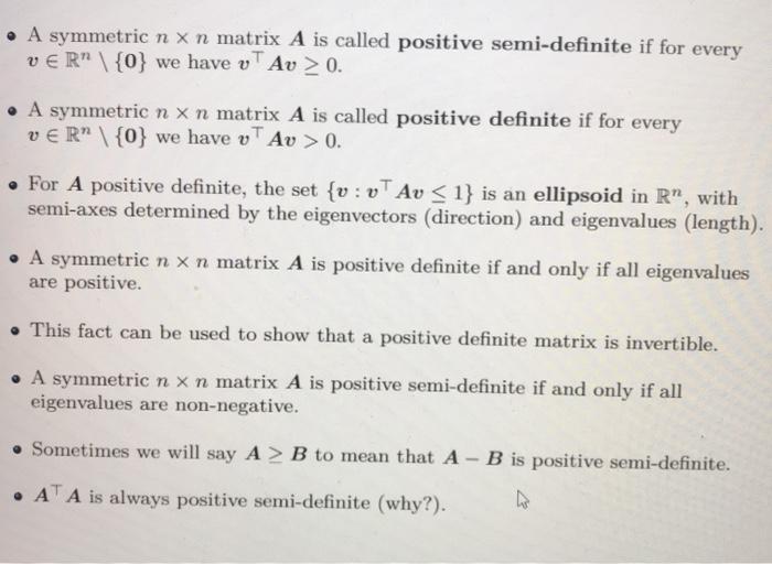 Solved • A symmetric n x n matrix A is called positive | Chegg.com