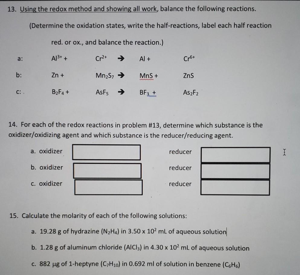 Solved 13. Using the redox method and showing all work, | Chegg.com