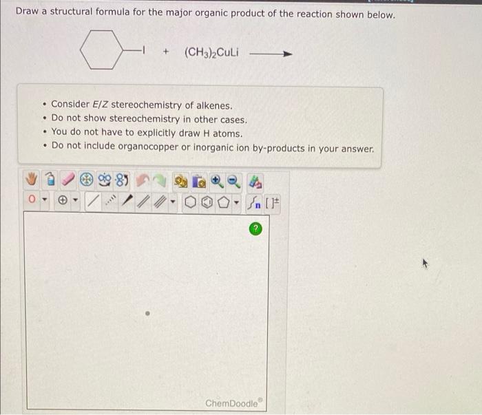 Solved Draw a structural formula for the major organic | Chegg.com