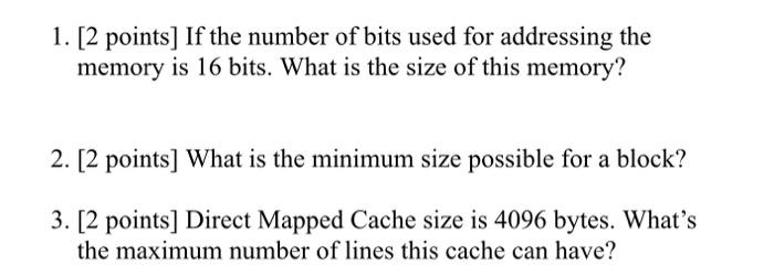 1. [2 points] If the number of bits used for | Chegg.com