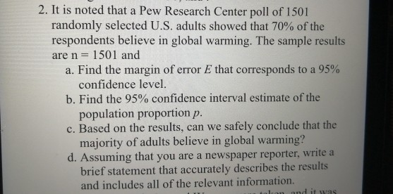 Solved 2 It Is Noted That A Pew Research Center Poll Of 7528