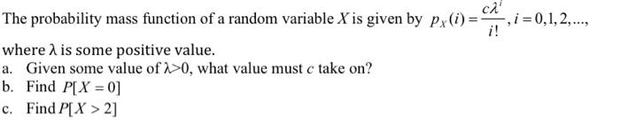 Solved The probability mass function of a random variable X | Chegg.com
