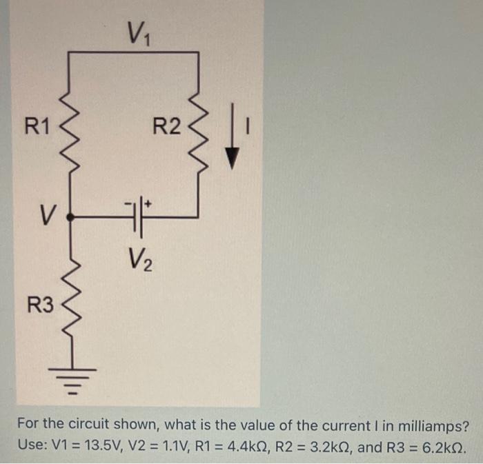 Solved V R1 R2 V V2 R3 For the circuit shown, what is the | Chegg.com