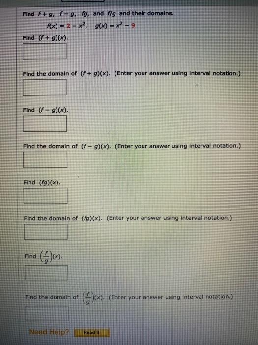 Solved Find F + 9, F-9. Fg, And Flg And Their Domains. F(x) | Chegg.com