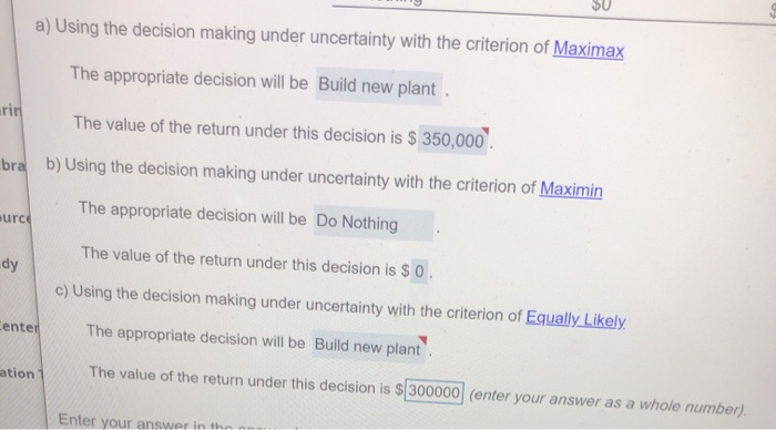 Solved $U a) Using the decision making under uncertainty | Chegg.com