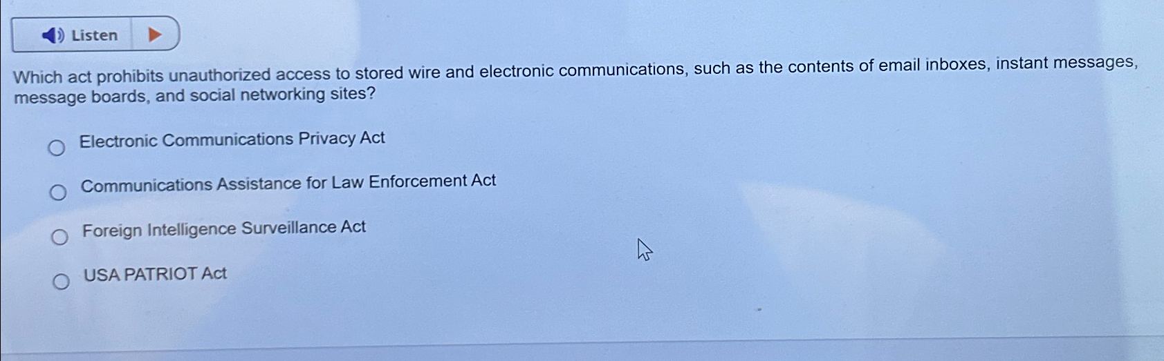 Solved Which act prohibits unauthorized access to stored