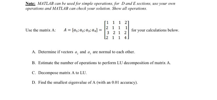 Solved Note: MATLAB Can Be Used For Simple Operations, For D | Chegg.com