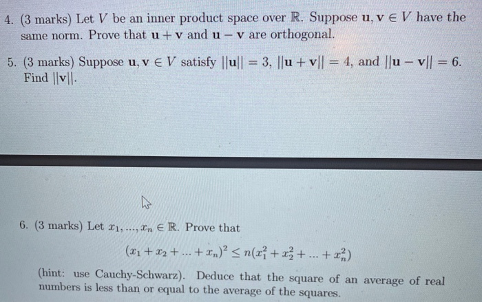 Solved 4. (3 marks) Let V be an inner product space over R. | Chegg.com