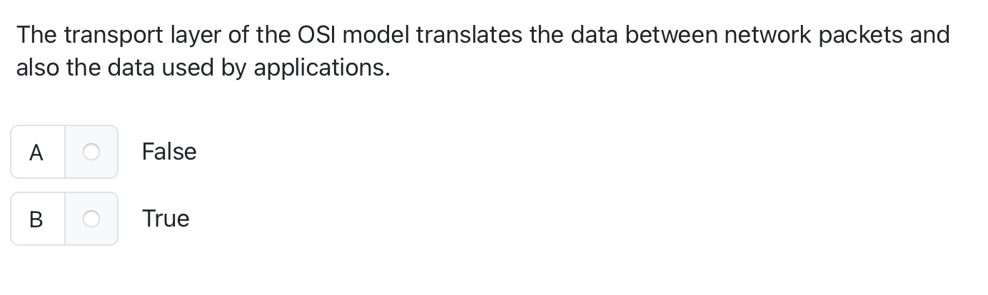 Solved The transport layer of the OSI model translates the | Chegg.com
