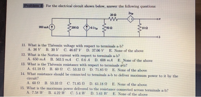 Solved Problem 3: For the electrical circuit shown below, | Chegg.com