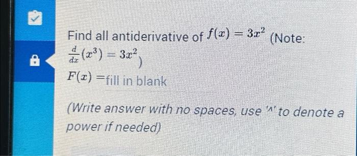 Solved Find All (³) 32² F(z)=fill In Blank Antiderivative Of 