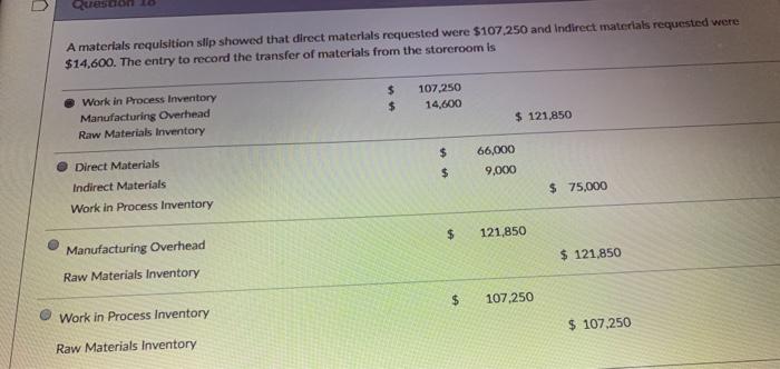 Solved Question A materials requisition slip showed that | Chegg.com