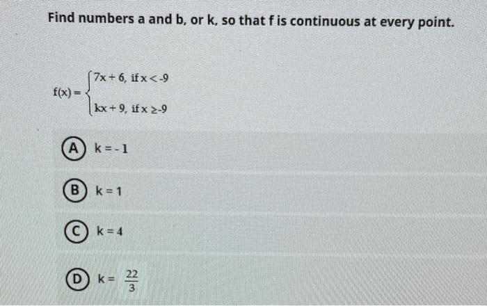 Solved Find Numbers A And B Or K So That F Is Continuous