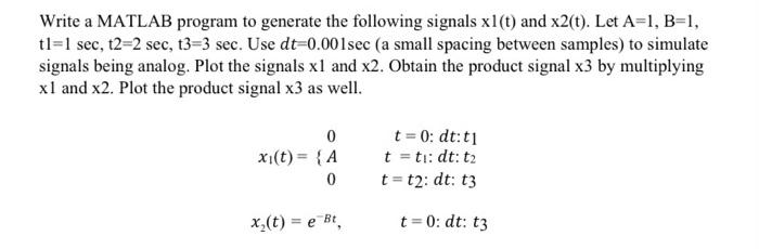 Solved Write a MATLAB program to generate the following | Chegg.com