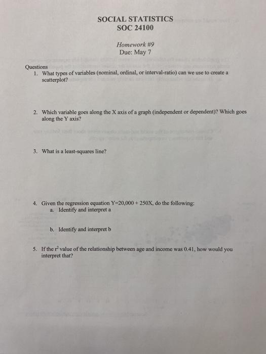 Solved SOCIAL STATISTICS SOC 24100 Homework #9 Due: May 7 | Chegg.com