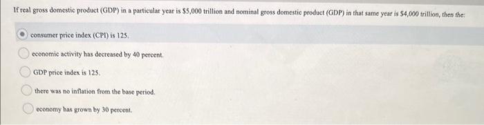 Solved If Real Gross Domestic Product (GDP) In A Particular | Chegg.com