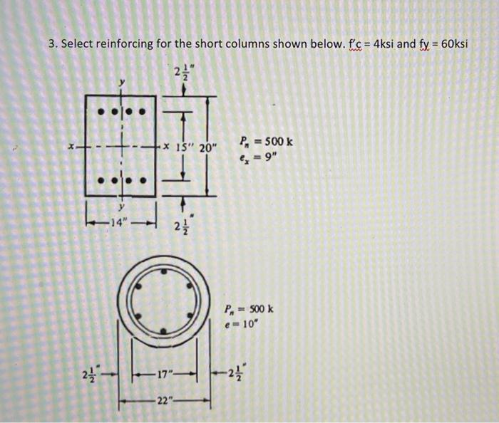 Solved 3. Select reinforcing for the short columns shown | Chegg.com