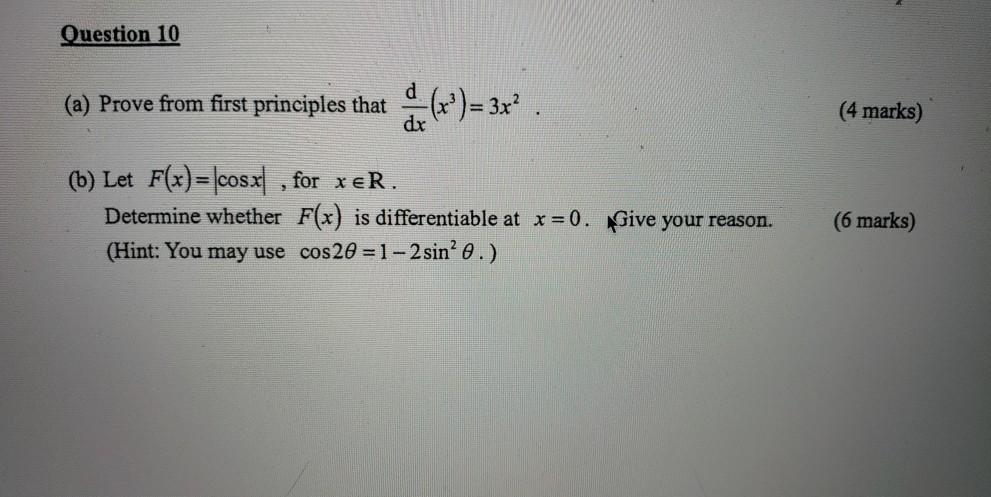 Solved Question 10 (a) Prove from first principles that di | Chegg.com