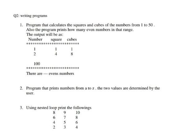 Solved Q2: writing programs 1. Program that calculates the