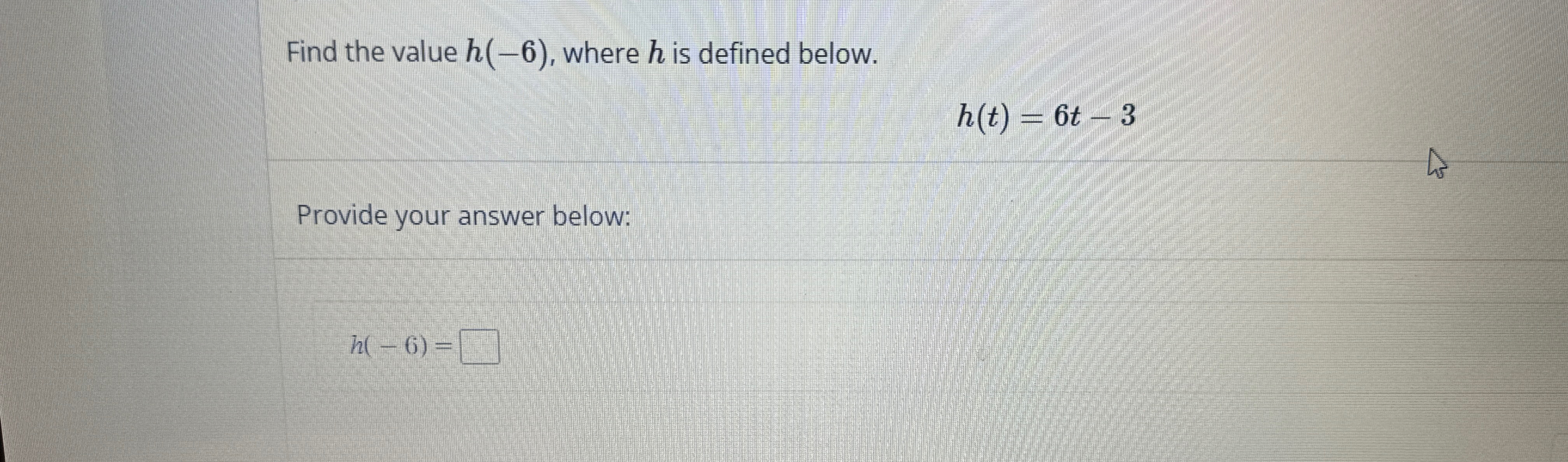 Solved Find the value h(-6), ﻿where h ﻿is defined | Chegg.com