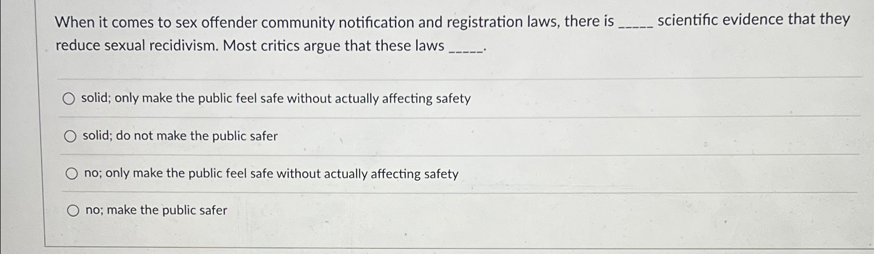 Solved When it comes to sex offender community notification | Chegg.com