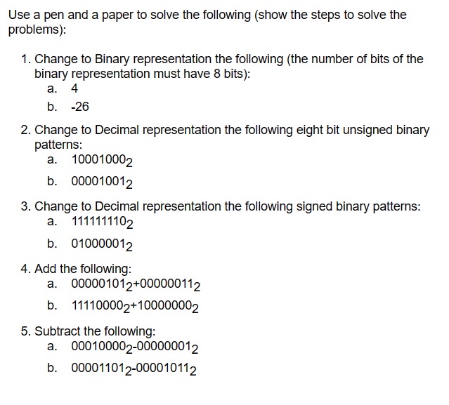 Solved Use a pen and a paper to solve the following (show | Chegg.com