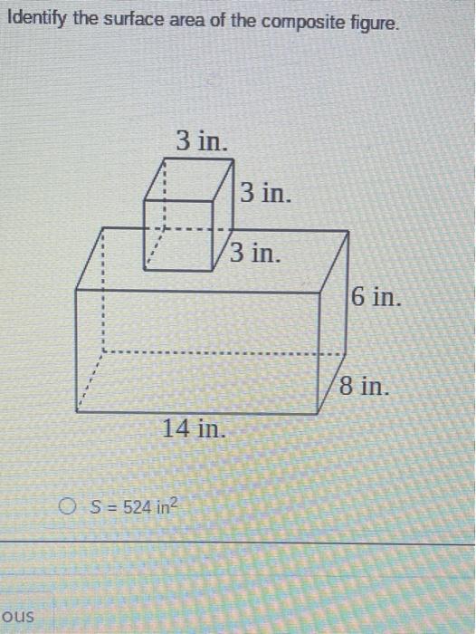 Solved Identify The Surface Area Of The Composite Figure To | Chegg.com