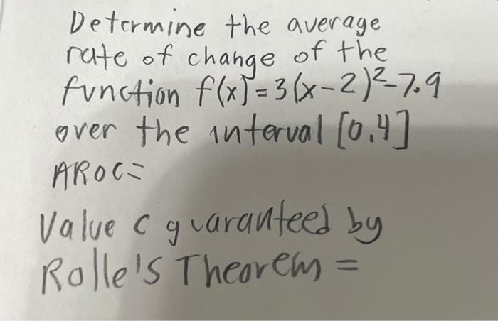 Determine the average rate of change of the function | Chegg.com