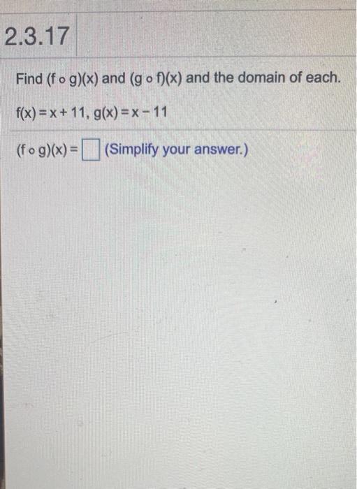 solved-find-f-of-g-x-and-g-of-f-x-and-the-domain-of-chegg