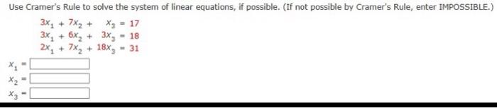 Solved Use Cramer's Rule To Solve The System Of Linear | Chegg.com