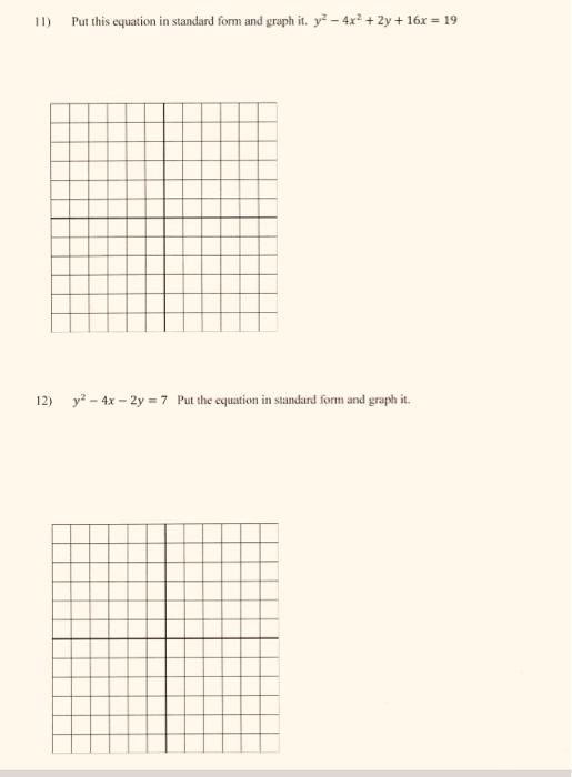 Solved 11) Put this equation in standard form and graph it. | Chegg.com
