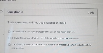 Solved Question 31 ﻿ptsTrade agreements and free trade | Chegg.com