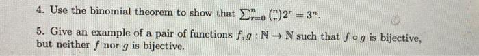 Solved 4. Use The Binomial Theorem To Show That | Chegg.com