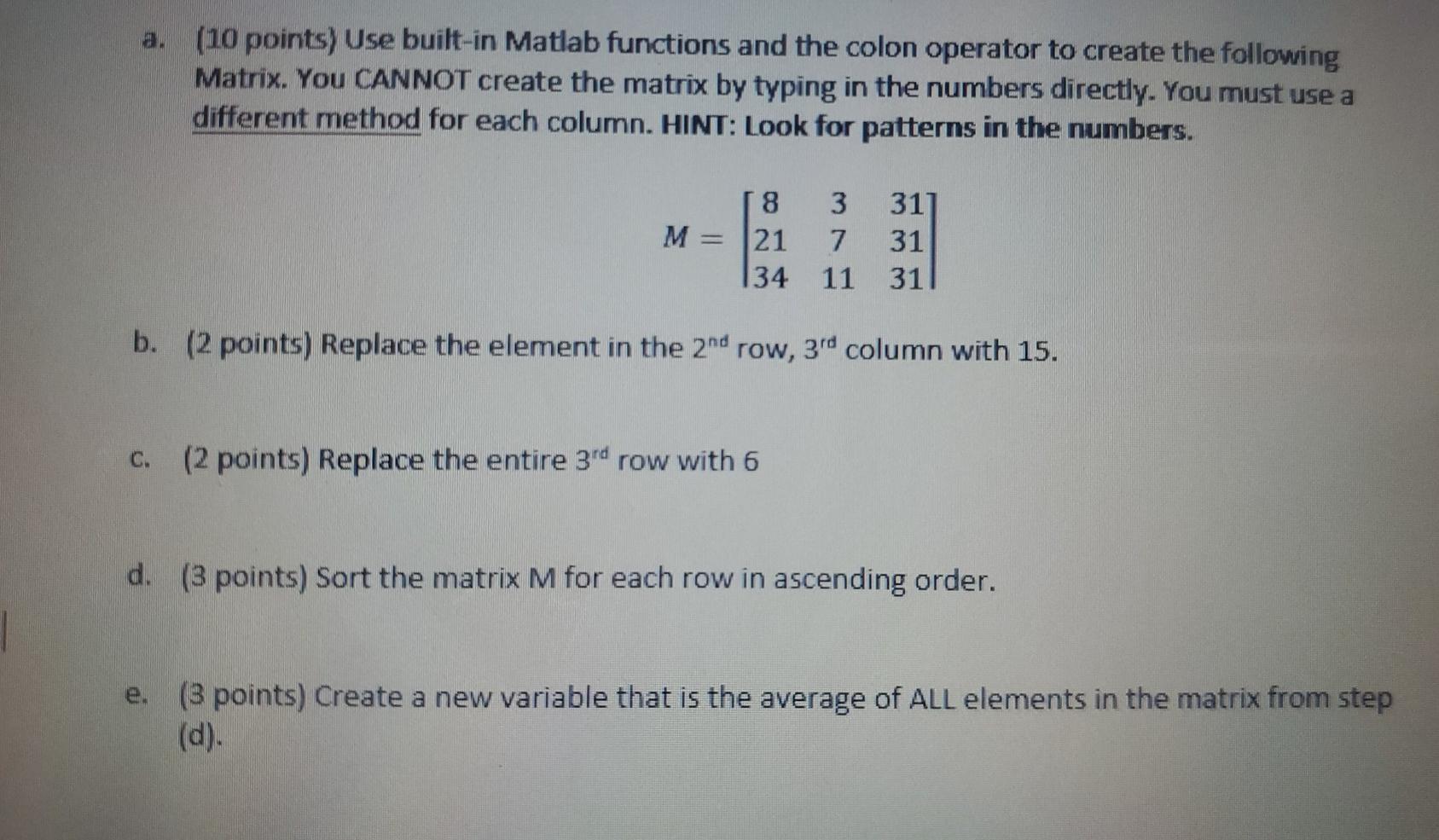 Solved a. (10 points) Use built-in Matlab functions and the | Chegg.com