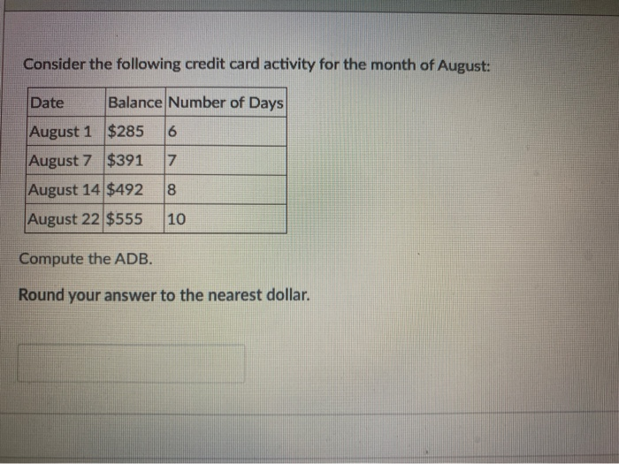 Solved Consider The Following Credit Card Activity For The | Chegg.com
