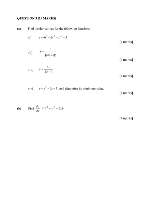 Solved QUESTION 3 [20 ﻿MARKS](a) ﻿Find the derivatives for | Chegg.com