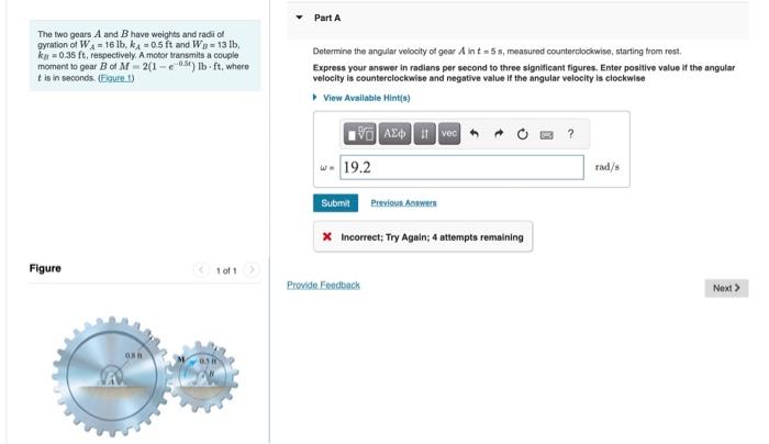 Solved The two gears A and B have weights and radi of | Chegg.com
