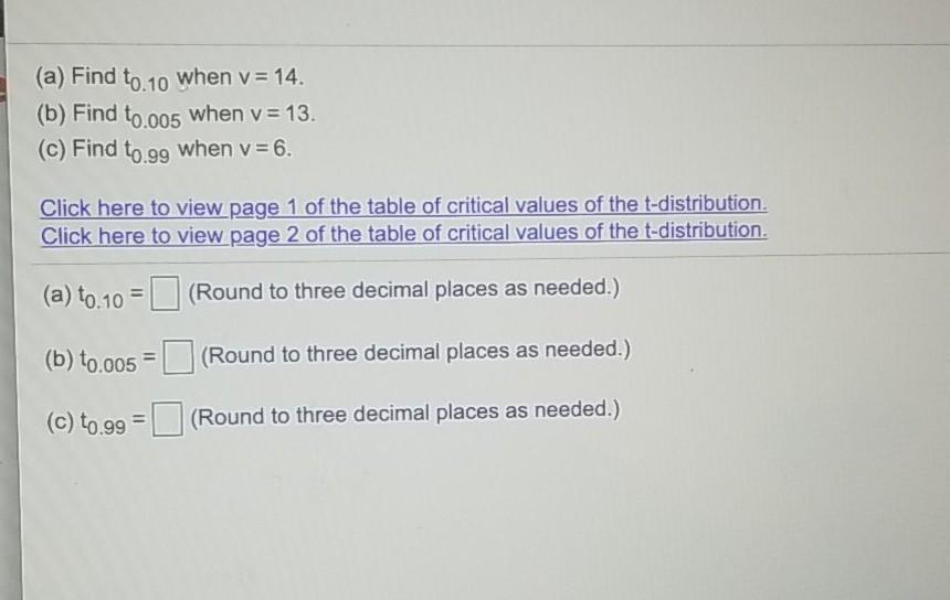 Solved (a) Find to 10 when v = 14. (b) Find to.005 when v = | Chegg.com