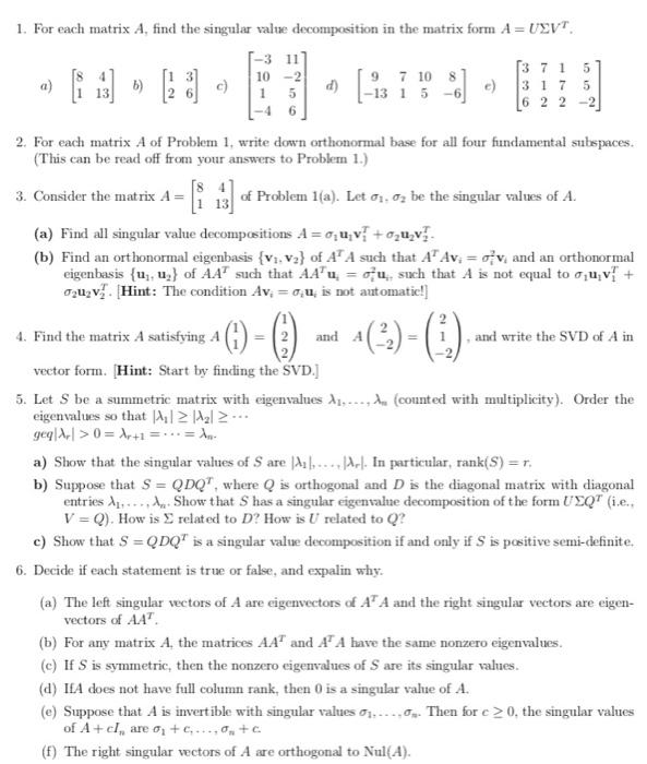 Solved 1. For each matrix A, find the singular value
