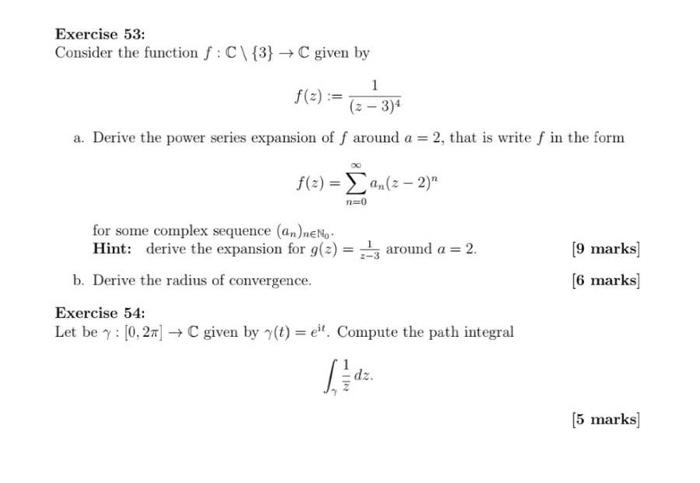 Solved Exercise 53: Consider the function : C\{3} C given by | Chegg.com