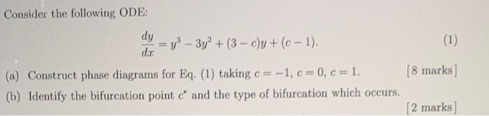 Solved Consider the following ODE: dy =y³-3y² + | Chegg.com