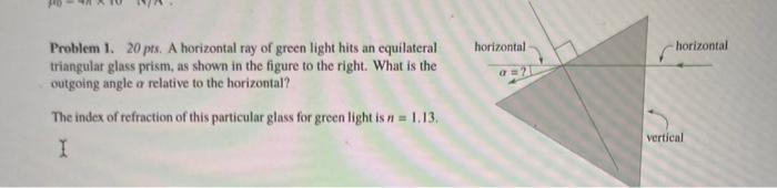 Solved horizontal horizontal Problem 1. 20 pts. A horizontal | Chegg.com