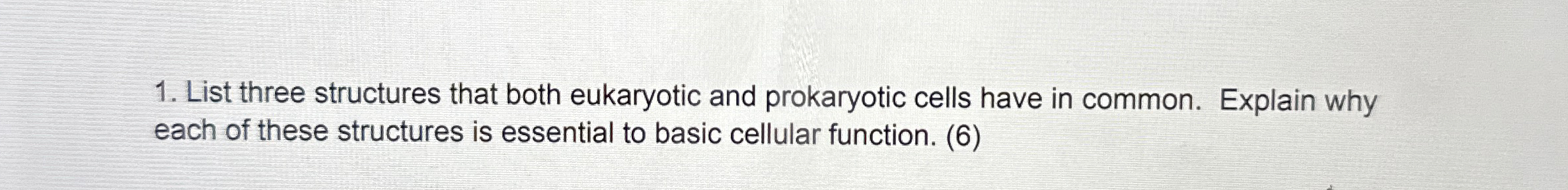 what are three structures prokaryotic and eukaryotic cells have in common