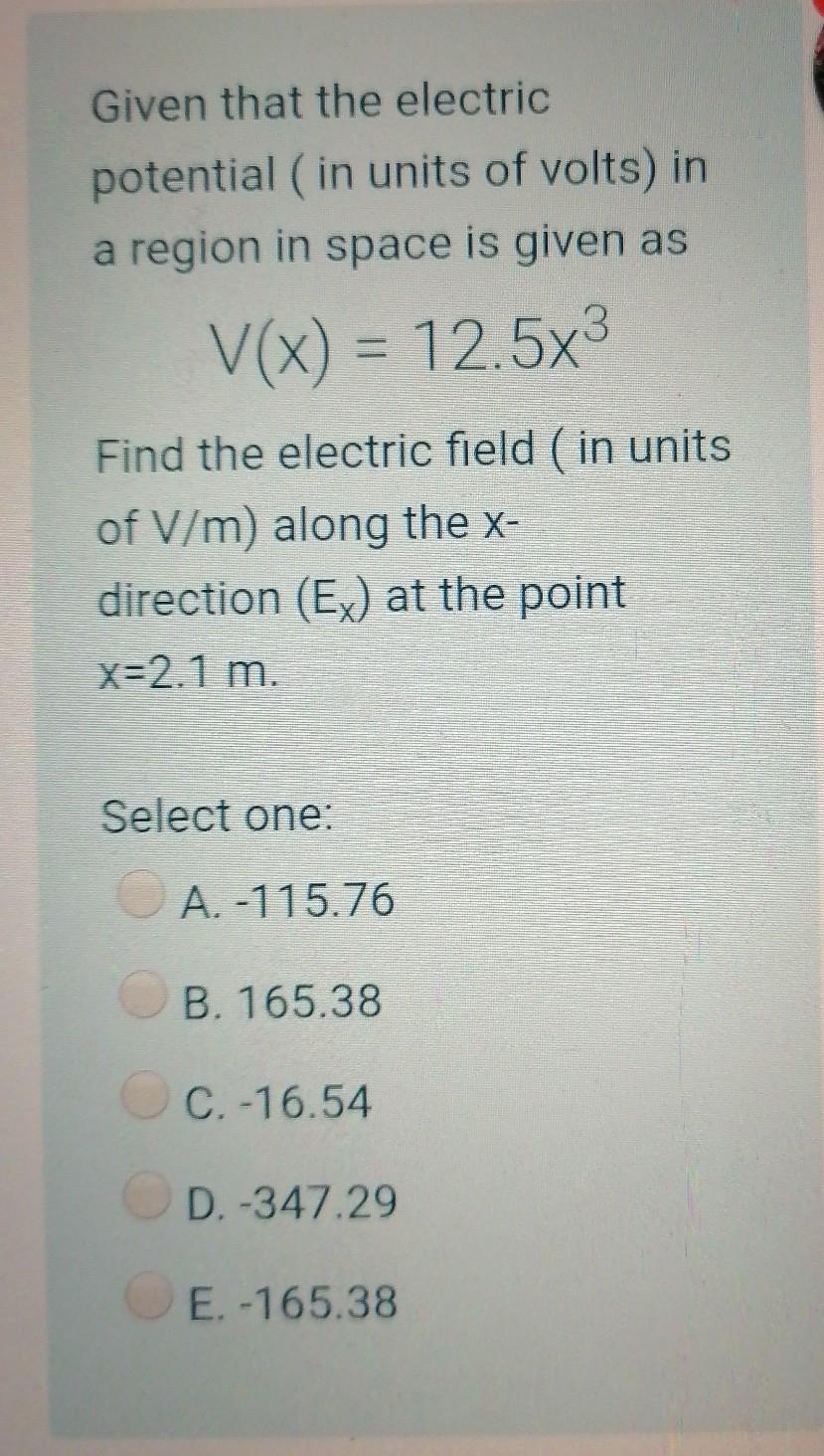 Solved Given that the electric potential (in units of volts) | Chegg.com